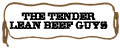 The Tender Lean Beef Guys